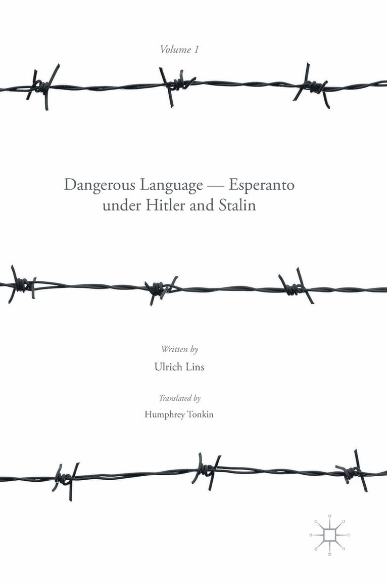 Dangerous Language  Esperanto under Hitler and Stalin 1