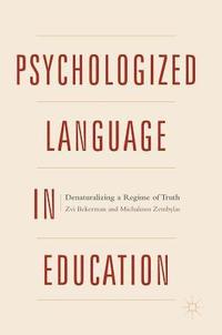 bokomslag Psychologized Language in Education