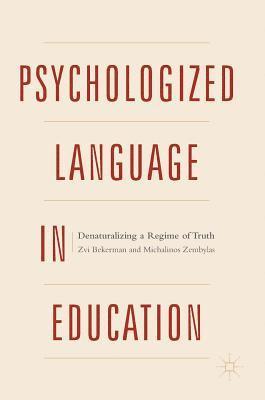 bokomslag Psychologized Language in Education