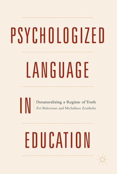 bokomslag Psychologized Language in Education