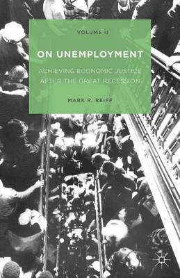 On Unemployment, Volume II 1