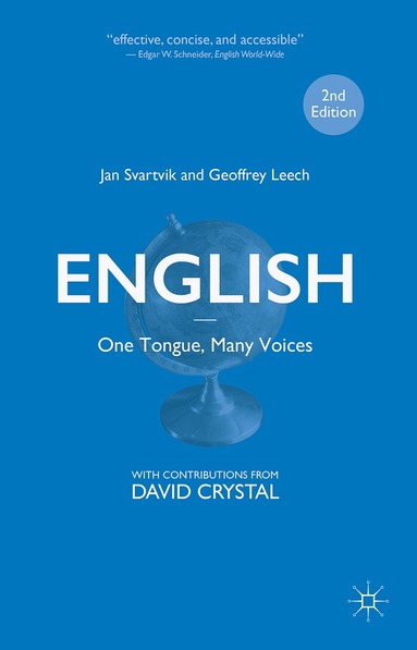Jan Svartvik, Geoffrey Leech - English – One Tongue, Many Voices, Inbunden