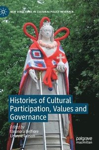 bokomslag Histories of Cultural Participation, Values and Governance