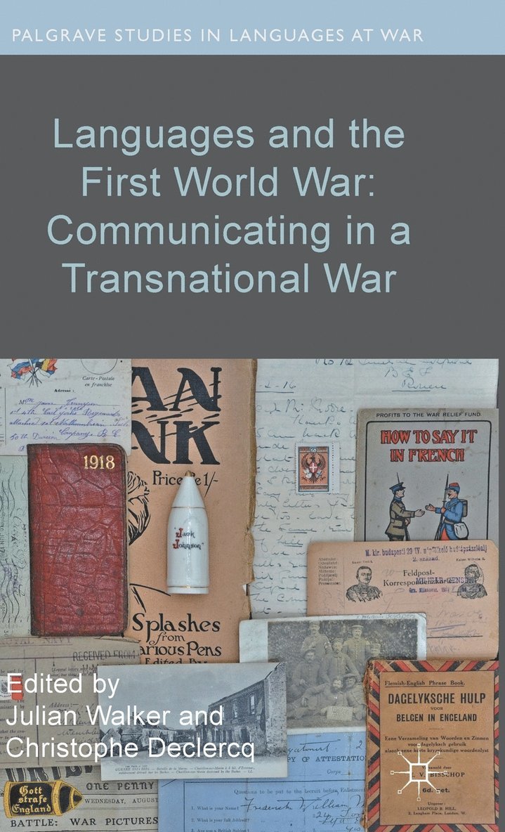 Languages and the First World War: Communicating in a Transnational War 1
