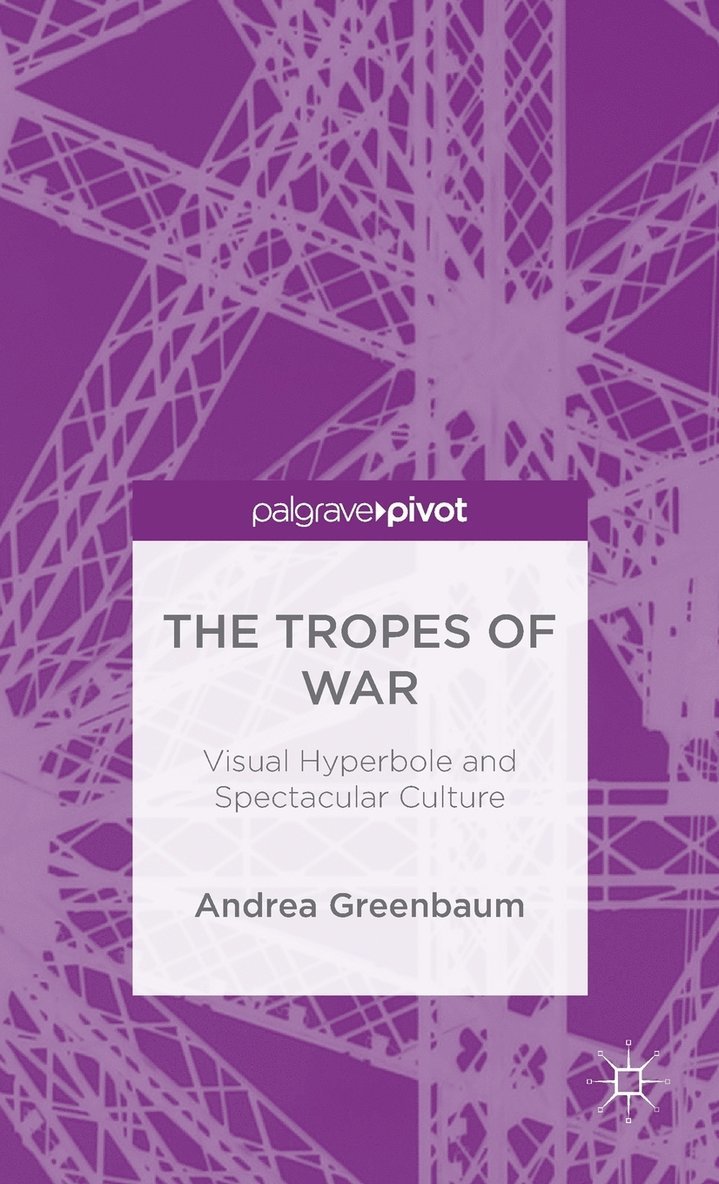 Andrea Greenbaum - Tropes of War, Inbunden