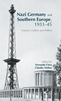 bokomslag Nazi Germany and Southern Europe, 1933-45