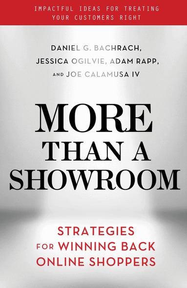 Daniel G. Bachrach, Jessica Ogilvie, Adam Rapp, Joe Calamusa IV - More Than a Showroom, Inbunden