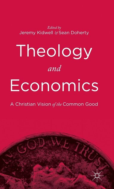 bokomslag Theology and Economics