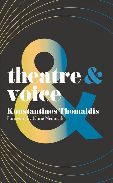 Konstantinos Thomaidis, Margherita Laera - Theatre and Voice, Häftad