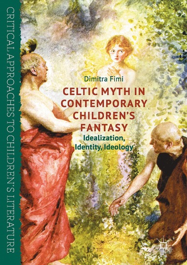 bokomslag Celtic Myth in Contemporary Children's Fantasy