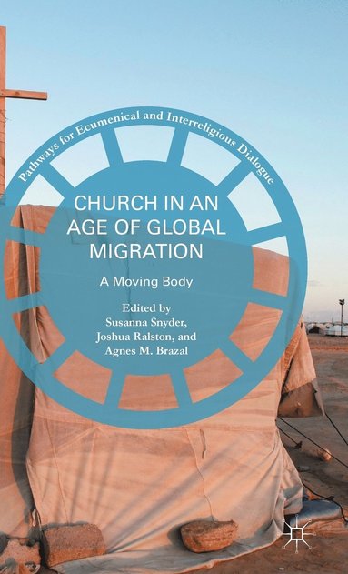 bokomslag Church in an Age of Global Migration