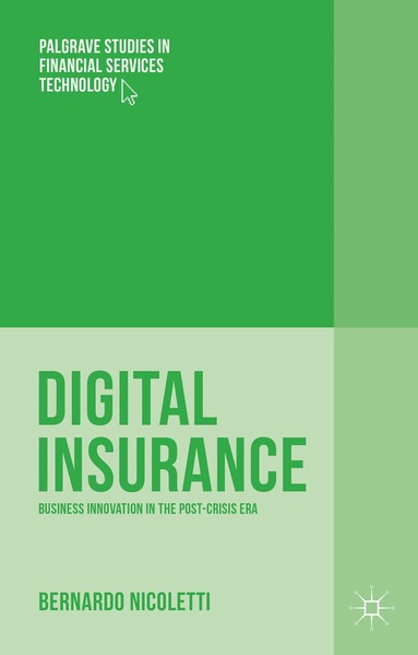 Bernardo Nicoletti - Digital Insurance, Inbunden
