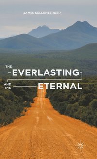 bokomslag The Everlasting and the Eternal