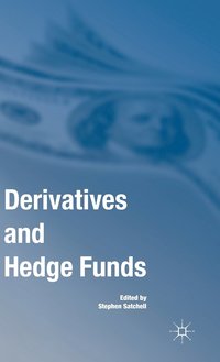 bokomslag Derivatives and Hedge Funds