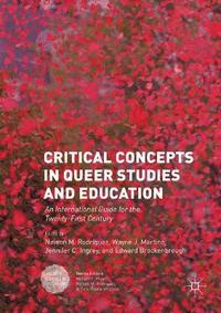bokomslag Critical Concepts in Queer Studies and Education