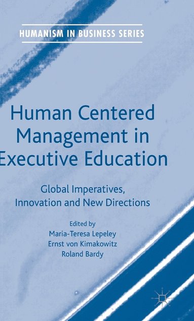 bokomslag Human Centered Management in Executive Education