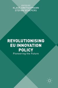 bokomslag Revolutionising EU Innovation Policy