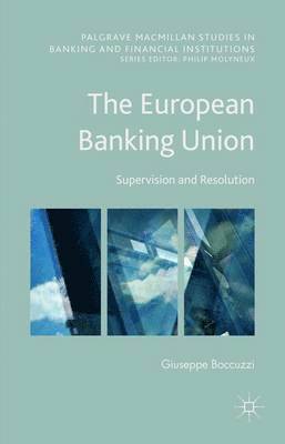 bokomslag The European Banking Union