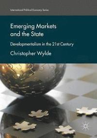 bokomslag Emerging Markets and the State