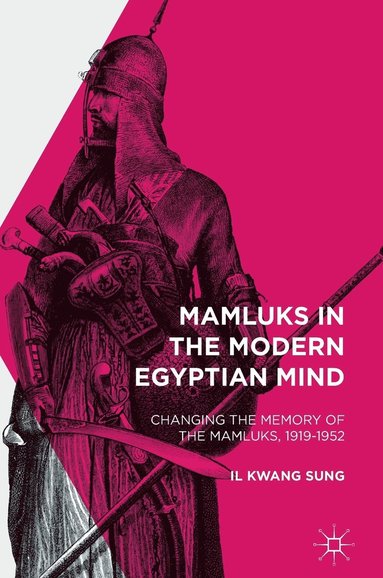 bokomslag Mamluks in the Modern Egyptian Mind