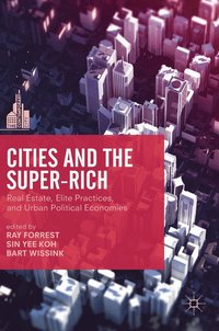 bokomslag Cities and the Super-Rich