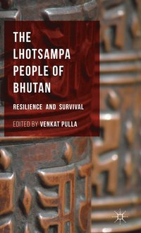 bokomslag The Lhotsampa People of Bhutan