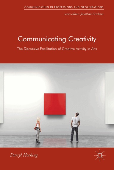 Darryl Hocking - Communicating Creativity, Inbunden
