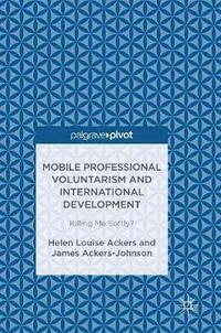 bokomslag Mobile Professional Voluntarism and International Development