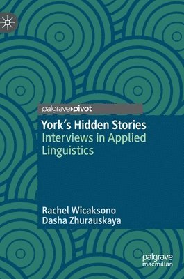 York's Hidden Stories 1