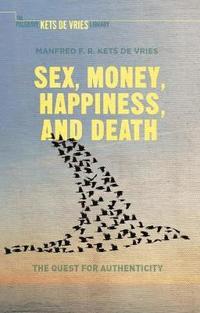 bokomslag Sex, Money, Happiness, and Death