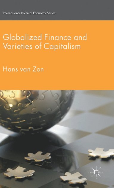 bokomslag Globalized Finance and Varieties of Capitalism