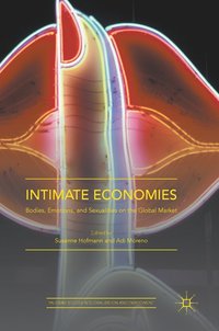 bokomslag Intimate Economies