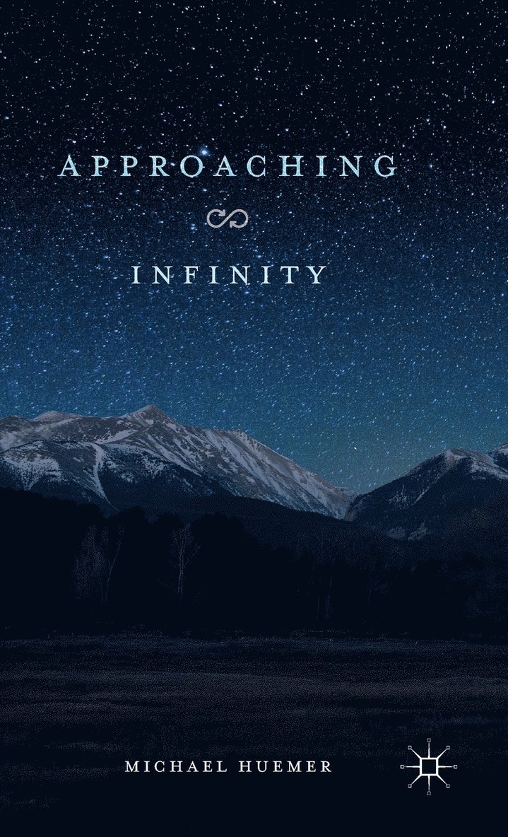 M. Huemer - Approaching Infinity, Inbunden
