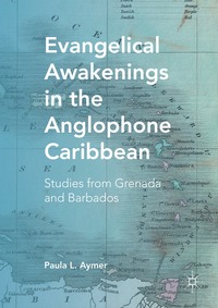 bokomslag Evangelical Awakenings in the Anglophone Caribbean