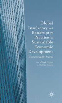 bokomslag Global Insolvency and Bankruptcy Practice for Sustainable Economic Development