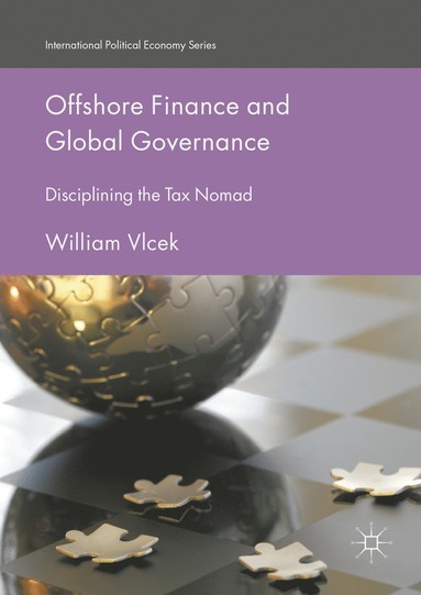 bokomslag Offshore Finance and Global Governance