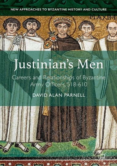 David Alan Parnell - Justinian's Men, Inbunden
