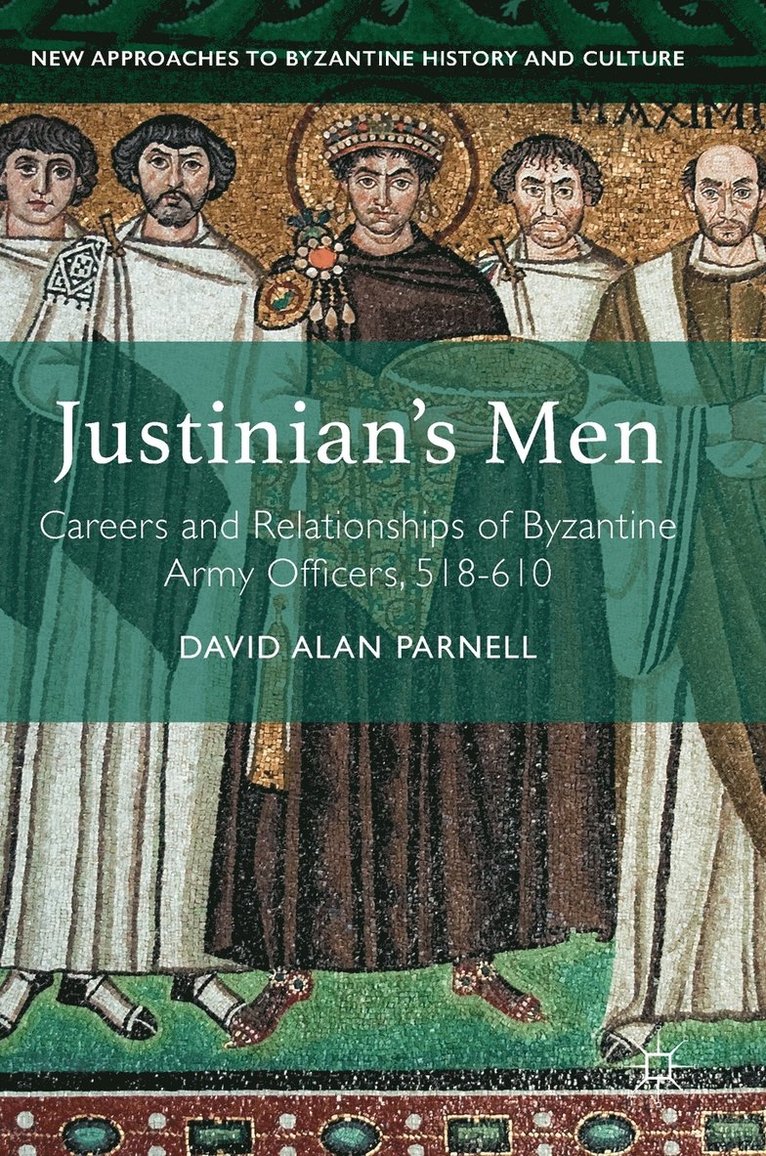 David Alan Parnell - Justinian's Men, Inbunden