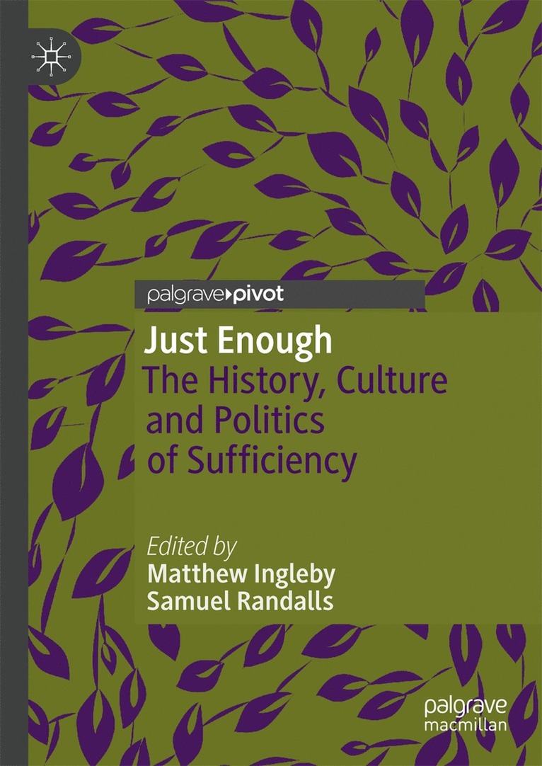 Matthew Ingleby, Samuel Randalls - Just Enough, Inbunden