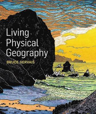 bokomslag Living Physical Geography plus LaunchPad