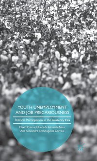bokomslag Youth Unemployment and Job Precariousness