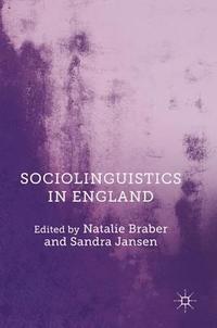 bokomslag Sociolinguistics in England