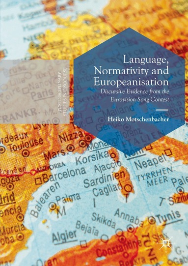 Heiko Motschenbacher - Language, Normativity and Europeanisation, Inbunden
