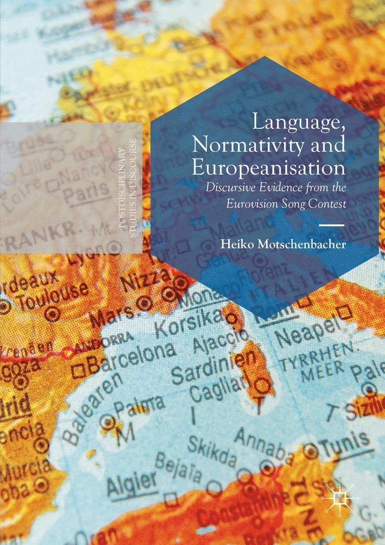 Language, Normativity and Europeanisation 1