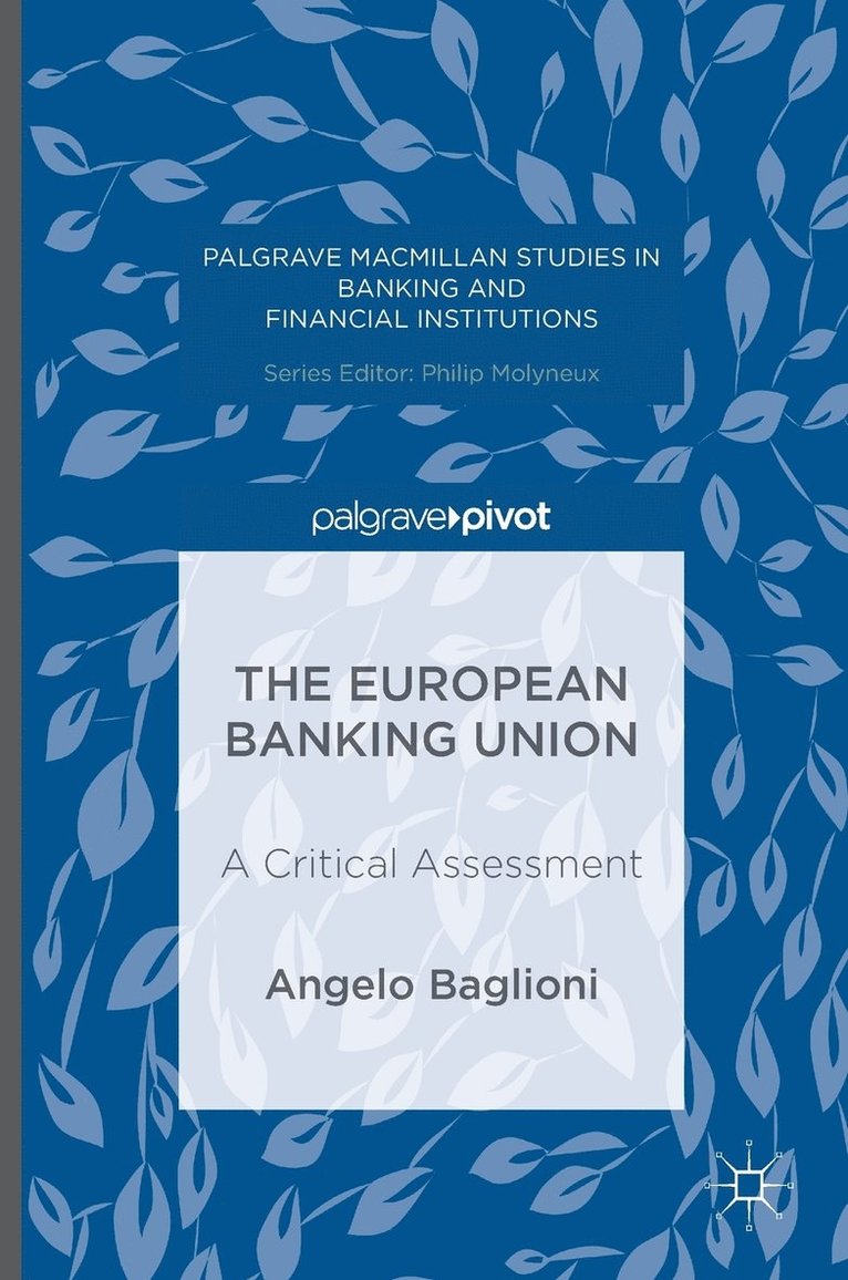 The European Banking Union 1