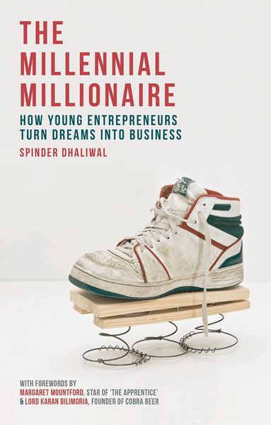 Spinder Dhaliwal - Millennial Millionaire, Häftad