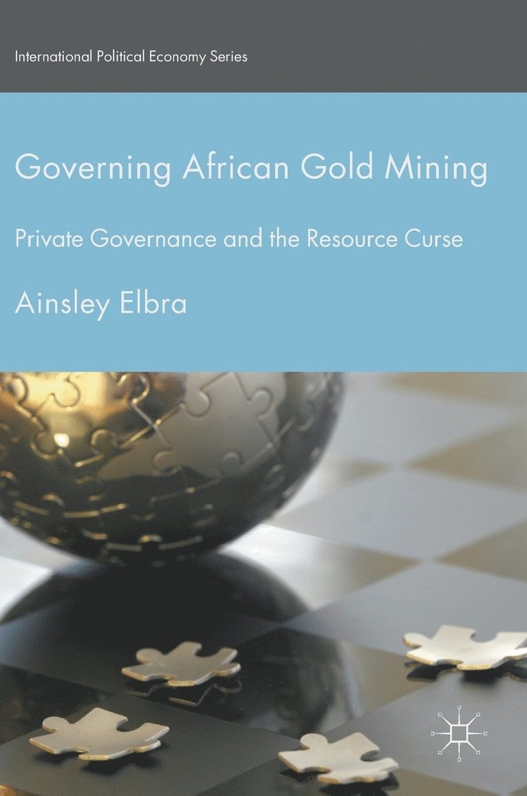 Governing African Gold Mining 1