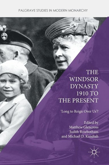 bokomslag Windsor Dynasty 1910 to the Present