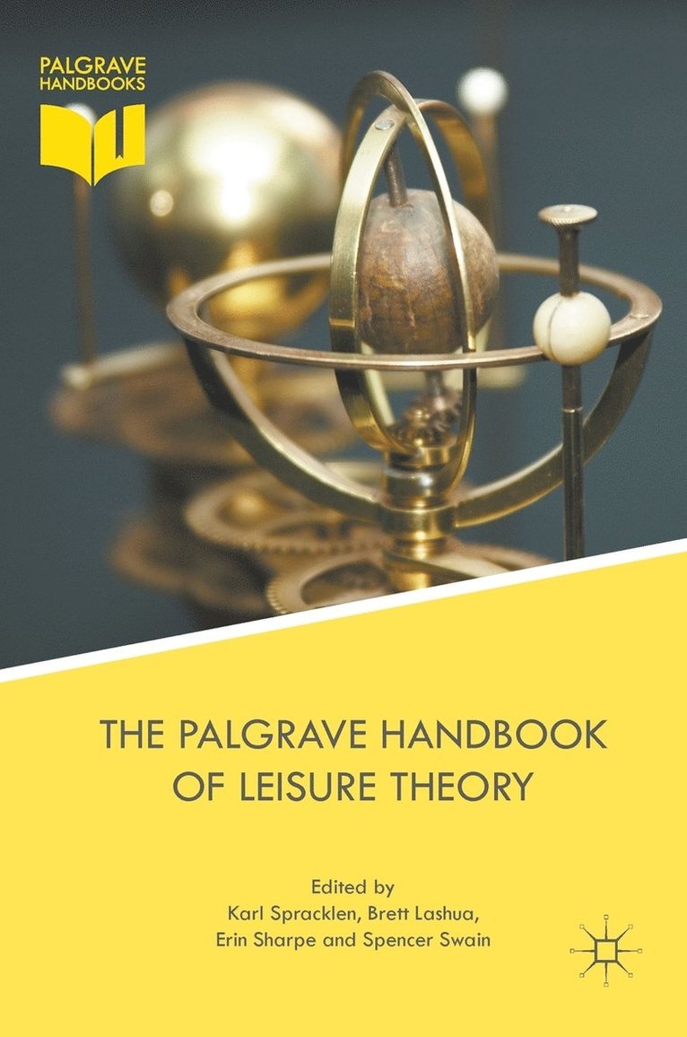 The Palgrave Handbook of Leisure Theory 1