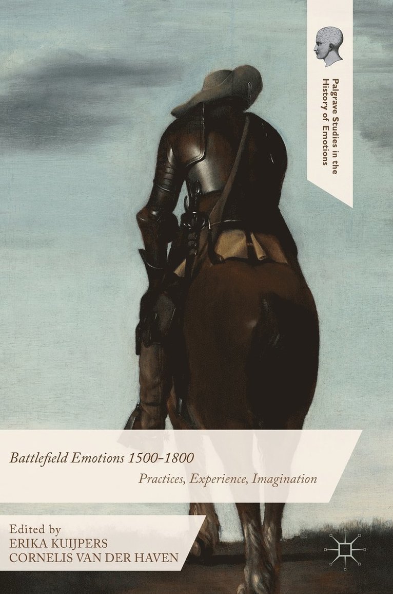 Erika Kuijpers, Cornelis van der Haven, Cornelis Van Der Haven, Cornelis van der Haven - Battlefield Emotions 1500-1800, Inbunden